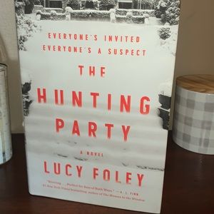 The Hunting Party 2019 book by Lucy Foley